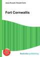 Fort Cornwallis, Jesse Russell,Ronald Cohn 
