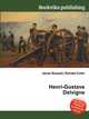 Henri-Gustave Delvigne, Jesse Russell,Ronald Cohn 