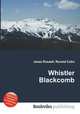 Whistler Blackcomb, Jesse Russell,Ronald Cohn 