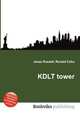 KDLT tower, Jesse Russell,Ronald Cohn 