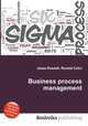 Business process management, Jesse Russell,Ronald Cohn 
