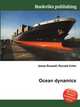 Ocean dynamics, Jesse Russell,Ronald Cohn 
