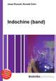 Indochine (band), Jesse Russell,Ronald Cohn 