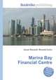 Marina Bay Financial Centre, Jesse Russell,Ronald Cohn 