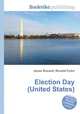 Election Day (United States), Jesse Russell,Ronald Cohn 