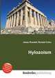 Hylozoism, Jesse Russell,Ronald Cohn 