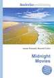 Midnight Movies, Jesse Russell,Ronald Cohn 