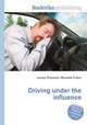 Driving under the influence, Jesse Russell,Ronald Cohn 