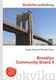 Brooklyn Community Board 5, Jesse Russell,Ronald Cohn 