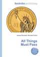 All Things Must Pass, Jesse Russell,Ronald Cohn 