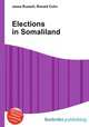 Elections in Somaliland, Jesse Russell,Ronald Cohn 