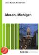 Mason, Michigan, Jesse Russell,Ronald Cohn 