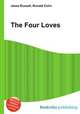 The Four Loves, Jesse Russell,Ronald Cohn 