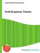 Kraft Suspense Theatre, Jesse Russell,Ronald Cohn 