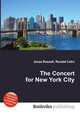 The Concert for New York City, Jesse Russell,Ronald Cohn 