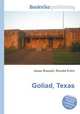 Goliad, Texas, Jesse Russell,Ronald Cohn 