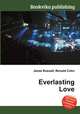 Everlasting Love, Jesse Russell,Ronald Cohn 
