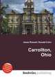 Carrollton, Ohio, Jesse Russell,Ronald Cohn 
