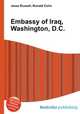 Embassy of Iraq, Washington, D.C., Jesse Russell,Ronald Cohn 