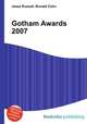 Gotham Awards 2007, Jesse Russell,Ronald Cohn 