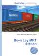 Boon Lay MRT Station, Jesse Russell,Ronald Cohn 