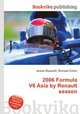 2006 Formula V6 Asia by Renault season, Jesse Russell,Ronald Cohn 
