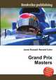 Grand Prix Masters, Jesse Russell,Ronald Cohn 