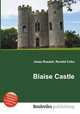 Blaise Castle, Jesse Russell,Ronald Cohn 