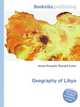 Geography of Libya, Jesse Russell,Ronald Cohn 