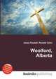 Woolford, Alberta, Jesse Russell,Ronald Cohn 