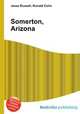 Somerton, Arizona, Jesse Russell,Ronald Cohn 