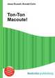 Ton-Ton Macoute!, Jesse Russell,Ronald Cohn 