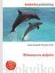 Rhinoceros dolphin, Jesse Russell,Ronald Cohn 