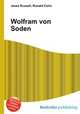 Wolfram von Soden, Jesse Russell,Ronald Cohn 