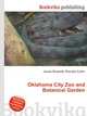 Oklahoma City Zoo and Botanical Garden, Jesse Russell,Ronald Cohn 