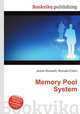 Memory Pool System, Jesse Russell,Ronald Cohn 