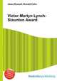 Victor Martyn Lynch-Staunton Award, Jesse Russell,Ronald Cohn 