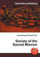 Society of the Sacred Mission, Jesse Russell,Ronald Cohn 