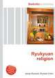 Ryukyuan religion, Jesse Russell,Ronald Cohn 
