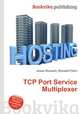 TCP Port Service Multiplexer, Jesse Russell,Ronald Cohn 