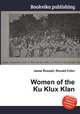 Women of the Ku Klux Klan, Jesse Russell,Ronald Cohn 