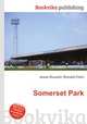 Somerset Park, Jesse Russell,Ronald Cohn 