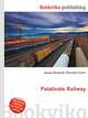 Palatinate Railway, Jesse Russell,Ronald Cohn 