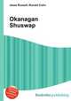 Okanagan Shuswap, Jesse Russell,Ronald Cohn 