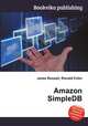 Amazon SimpleDB, Jesse Russell,Ronald Cohn 