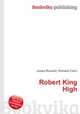 Robert King High, Jesse Russell,Ronald Cohn 