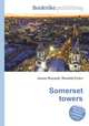 Somerset towers, Jesse Russell,Ronald Cohn 