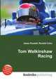 Tom Walkinshaw Racing, Jesse Russell,Ronald Cohn 