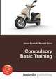 Compulsory Basic Training, Jesse Russell,Ronald Cohn 