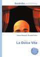 La Dolce Vita, Jesse Russell,Ronald Cohn 